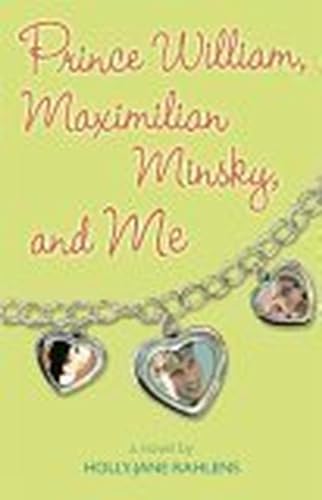 cover image Prince William, Maximilian Minsky and Me