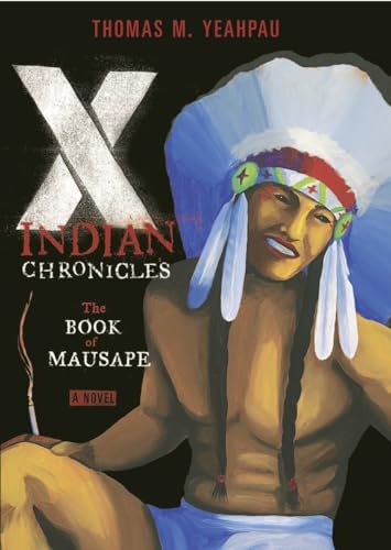 cover image X-Indian Chronicles: The Book of Mausape