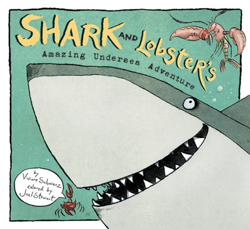 cover image Shark and Lobster's Undersea Adventure