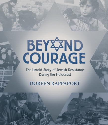 cover image Beyond Courage: The Untold Story of Jewish Resistance During the Holocaust