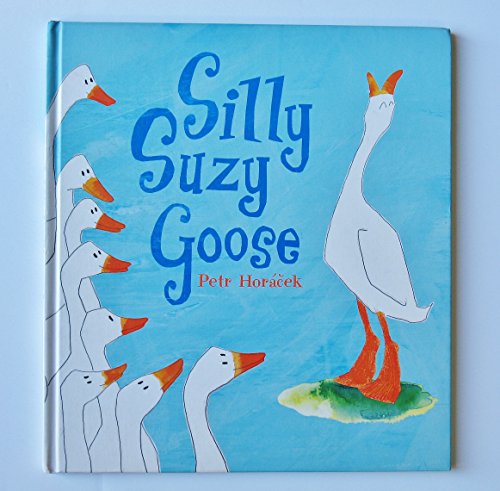 cover image Silly Suzy Goose