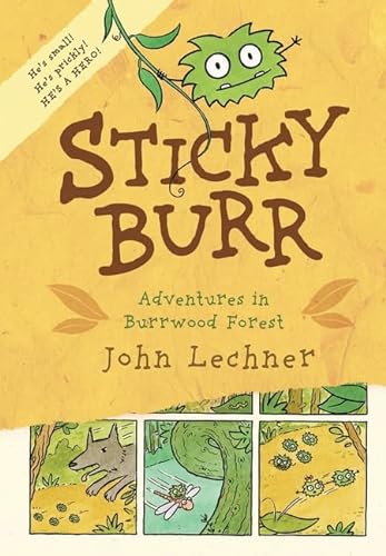 cover image Sticky Burr: Adventures in Burrwood Forest