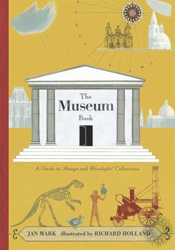 cover image The Museum Book: A Guide to Strange and Wonderful Collections