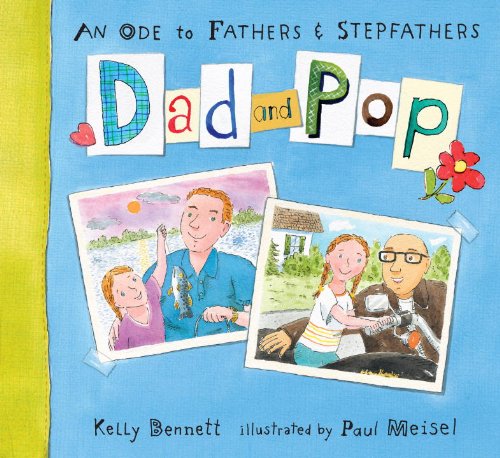 cover image Dad and Pop: An Ode to Fathers and Stepfathers