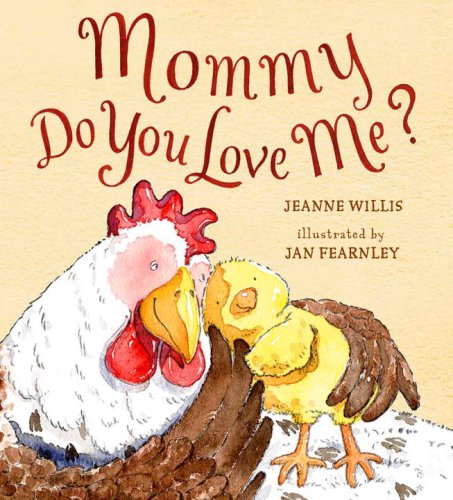 cover image Mommy, Do You Love Me?