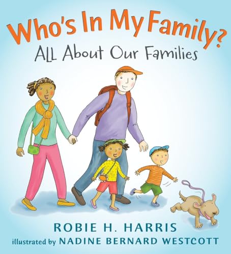 cover image Who’s In My Family?: All About Our Families