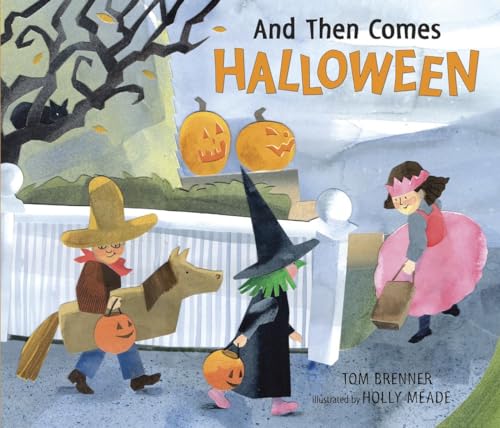 cover image And Then Comes Halloween