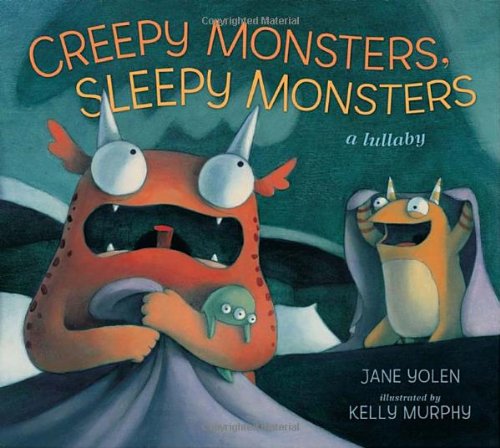 cover image Creepy Monsters, Sleepy Monsters
