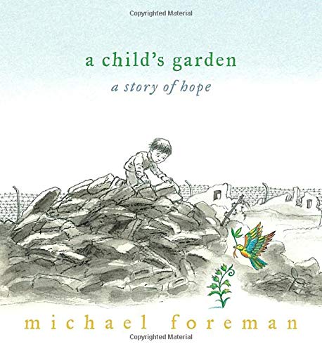 cover image A Child's Garden: A Story of Hope