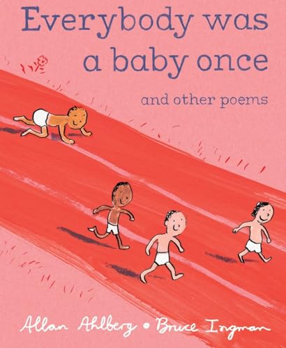 cover image Everybody Was a Baby Once and Other Poems