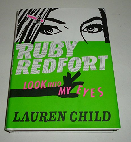 cover image Ruby Redfort: 
Look into My Eyes 