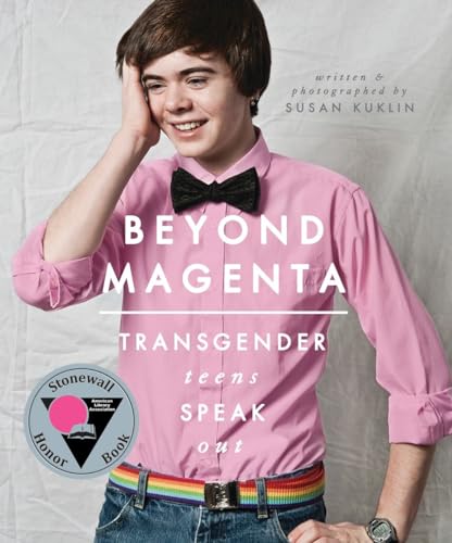 cover image Beyond Magenta: Transgender Teens Speak Out