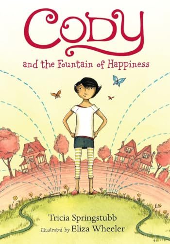 cover image Cody and the Fountain of Happiness