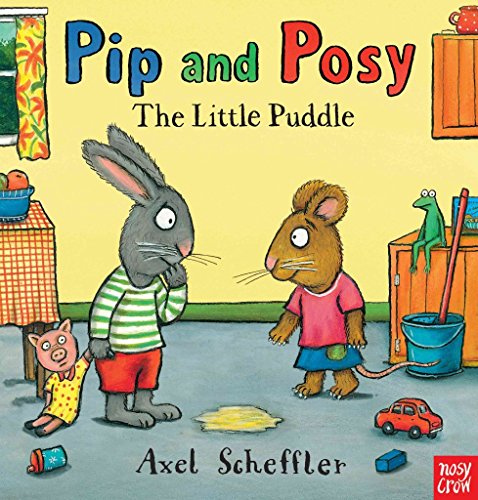 cover image Pip and Posy: The Little Puddle
