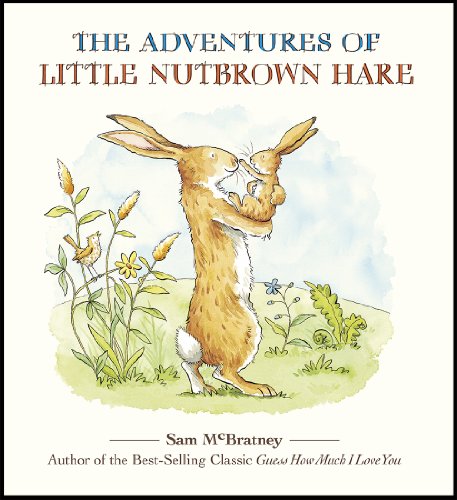 cover image The Adventures of %E2%80%A8Little Nutbrown Hare