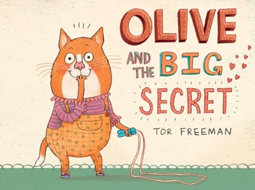 cover image Olive and the Big Secret