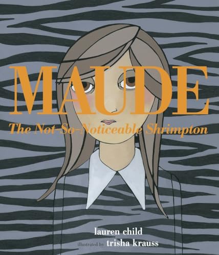 cover image Maude: The Not-So-Noticeable Shrimpton