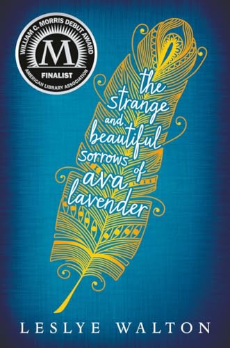 cover image The Strange and Beautiful Sorrows of Ava Lavender