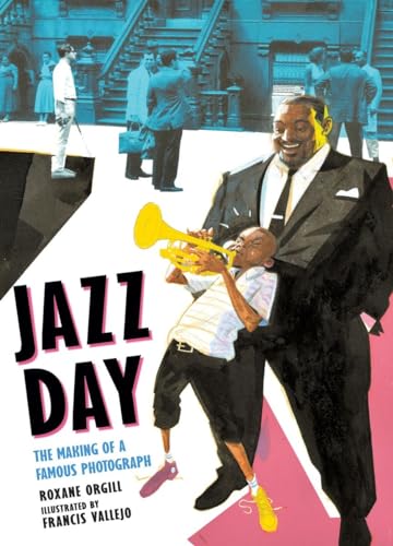 cover image Jazz Day: The Making of a Famous Photograph
