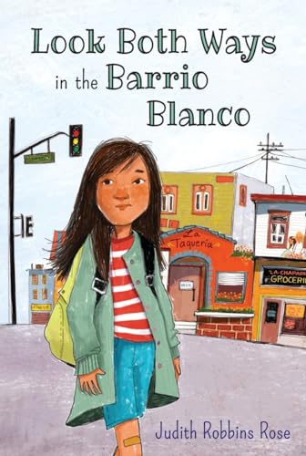 cover image Look Both Ways in the Barrio Blanco