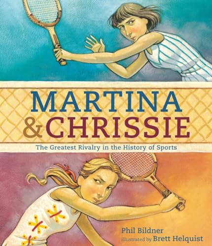 cover image Martina & Chrissie: The Greatest Rivalry in the History of Sports