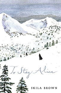 To Stay Alive: Mary Ann Graves and the Tragic Journey of the Donner Party