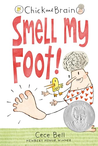 cover image Smell My Foot! (Chick and Brain #1)