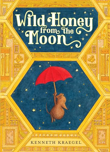 cover image Wild Honey from the Moon