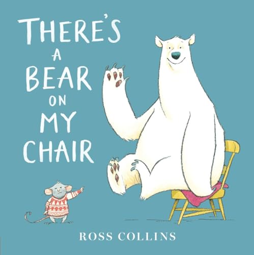 cover image There’s a Bear on My Chair