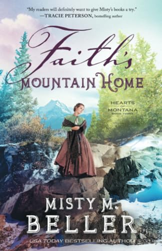 cover image Faith’s Mountain Home
