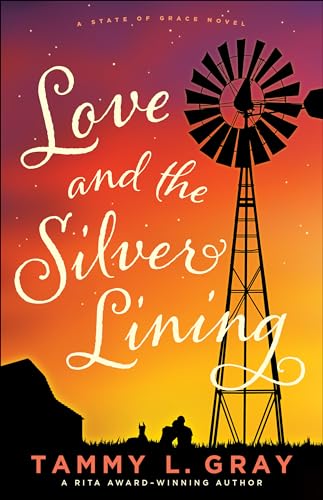 cover image Love and the Silver Lining