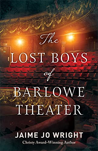 cover image The Lost Boys of Barlowe Theater 