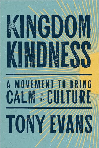 cover image Kingdom Kindness: A Movement to Bring Calm to the Culture
