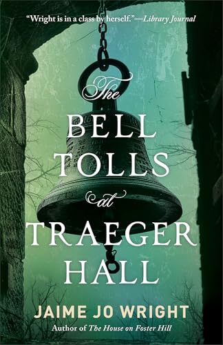 cover image The Bell Tolls at Traeger Hall 
