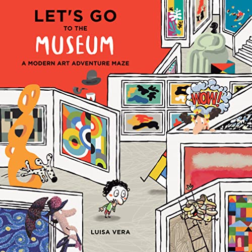 cover image Let’s Go to the Museum: A Modern Art Adventure Maze