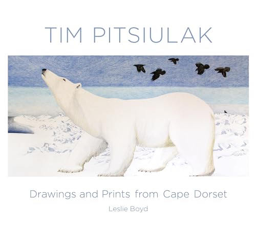cover image Tim Pitsiulak: Drawings and Prints From Cape Dorset