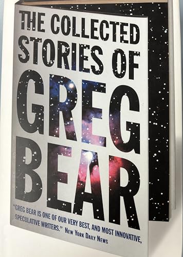 cover image The Collected Stories of Greg Bear