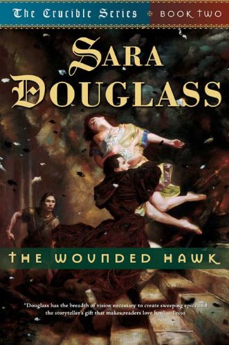 cover image THE WOUNDED HAWK: The Crucible: Book Two