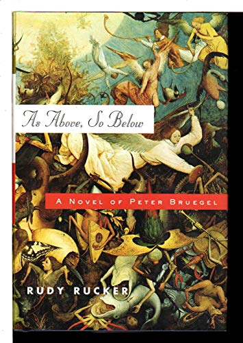 cover image AS ABOVE, SO BELOW: A Novel of Peter Bruegel