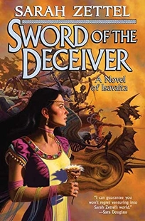 Sword of the Deceiver: A Novel of Isavalta