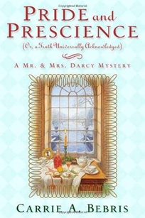 PRIDE AND PRESCIENCE: Or