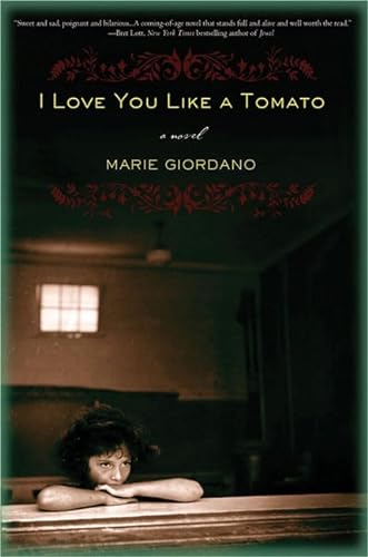 cover image I LOVE YOU LIKE A TOMATO