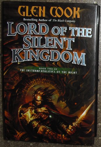 cover image Lord of the Silent Kingdom: Book Two of the Instrumentalities of the Night
