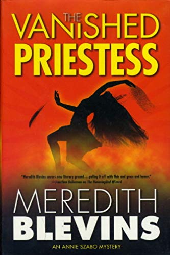 cover image THE VANISHED PRIESTESS: An Annie Szabo Mystery