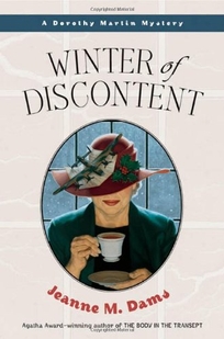 WINTER OF DISCONTENT: A Dorothy Martin Mystery