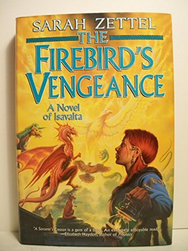 cover image The Firebird's Vengeance: A Novel of Isavalta