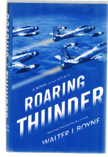 cover image Roaring Thunder: A Novel of the Jet Age