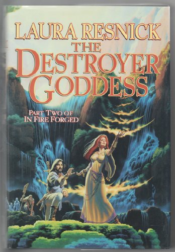 cover image THE DESTROYER GODDESS: In Fire Forged, Part Two