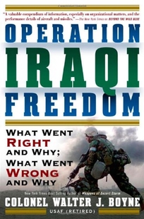 Operation Iraqi Freedom: What Went Right