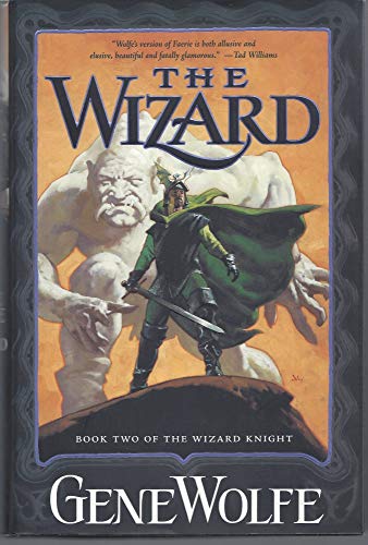 cover image THE WIZARD: Book Two of the Wizard Knight